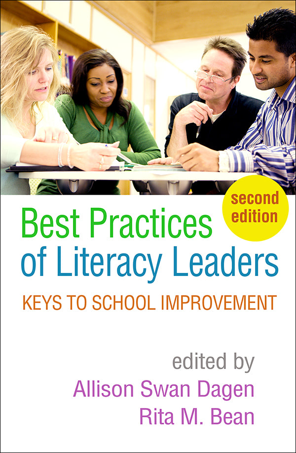 Best Practices of Literacy Leaders: Keys to School Improvement