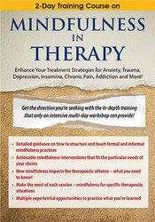 2-Day Training Course on Mindfulness in Therapy  DVD