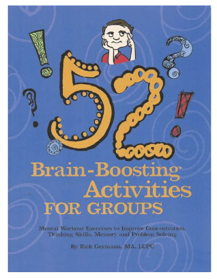 52 Brain Boosting Activities for Groups Book