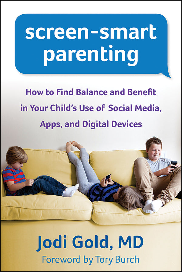 Screen-Smart Parenting: How to Find Balance and Benefit in Your Child&