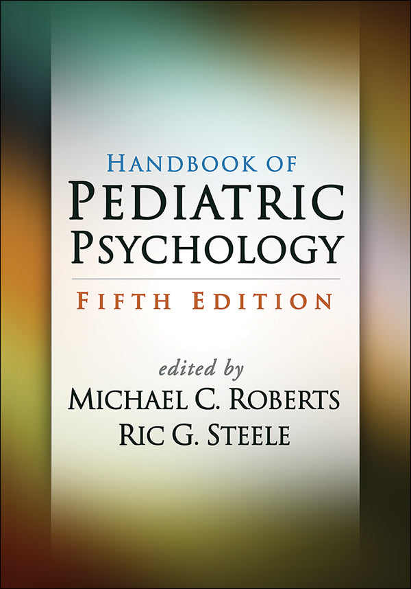 Handbook of Pediatric Psychology