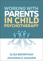 Working with Parents in Child Psychotherapy, BOOK