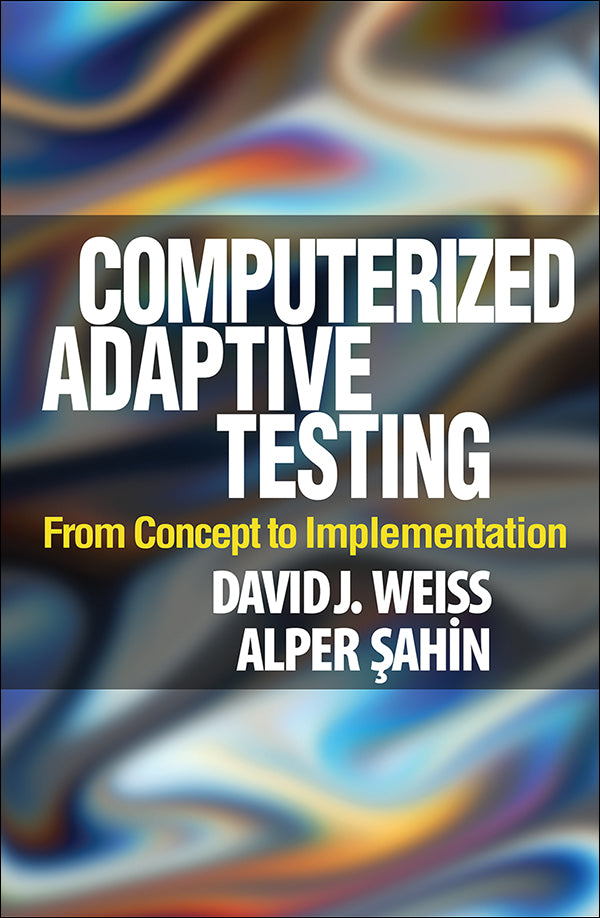 Computerized Adaptive Testing:&nbsp;From Concept to Implementation