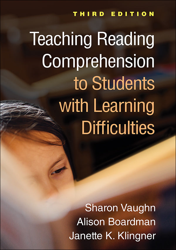 Teaching Reading Comprehension to Students with Learning Difficulties (3rd Edition