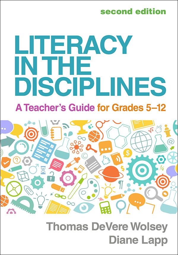 Literacy in the Disciplines (2nd Edition): A Teacher's Guide for Grades 5-12, Book