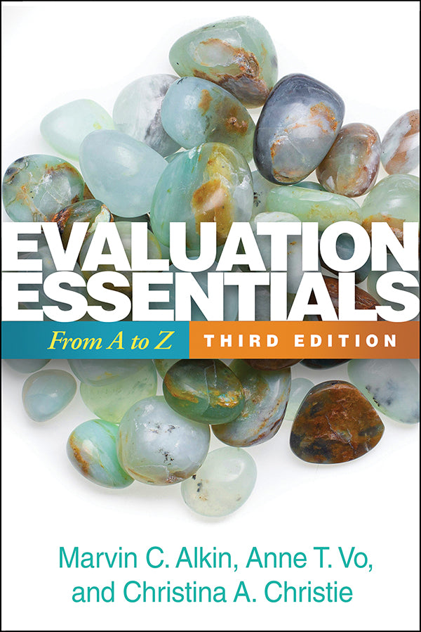 Evaluation Essentials (3rd Edition) From A to Z