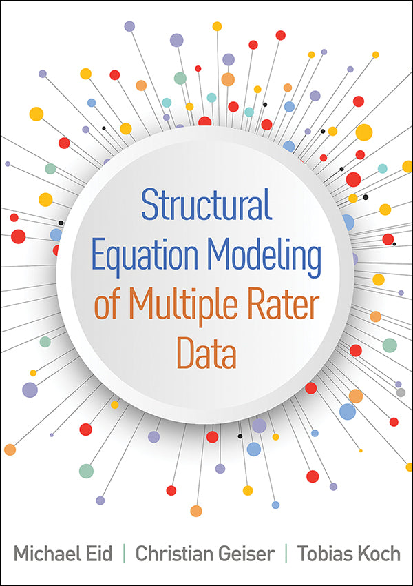 Structural Equation Modeling of Multiple Rater Data, Book