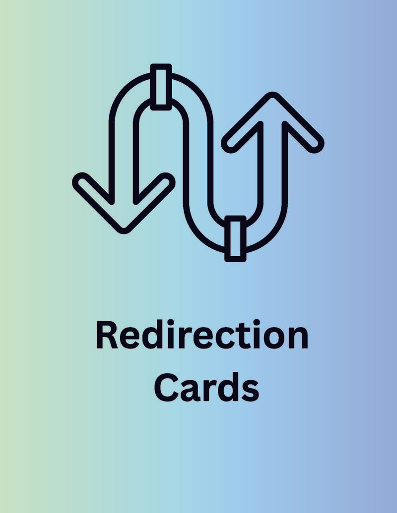 Redirection Cards – Regroup, Refocus, Rebuild