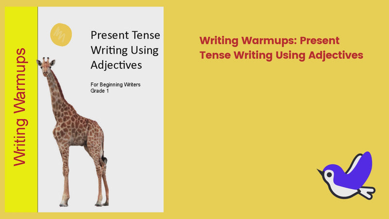 Writing Warmups: Present and Past Tense Writing Using Adjectives For Beginning Writers, Reading Level Grade 1 eBook
