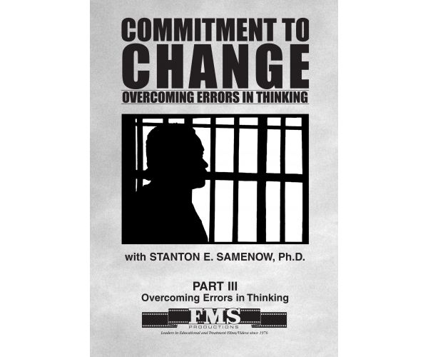 Commitment to Change, Overcoming Errors in Thinking, Part 3,  DVD