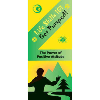 Life Skills 101 Pamphlet: Get Pumped Positive Attitude Skills 25 pack