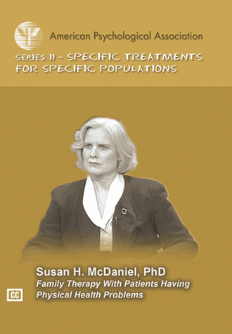 Family Therapy With Patients Having Physical Health Problems, DVD