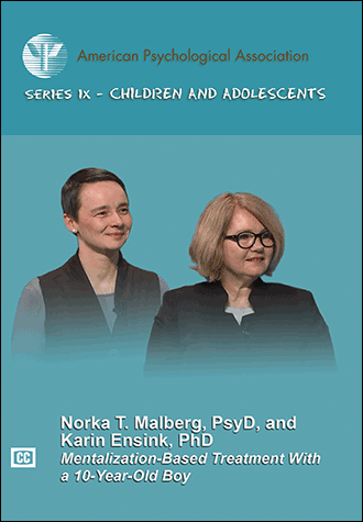 Mentalization-Based Treatment With a 10-Year-Old Boy, DVD