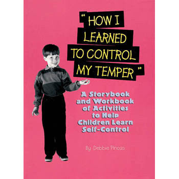 How I Learned to Control My Temper Storybook/Workbook with CD