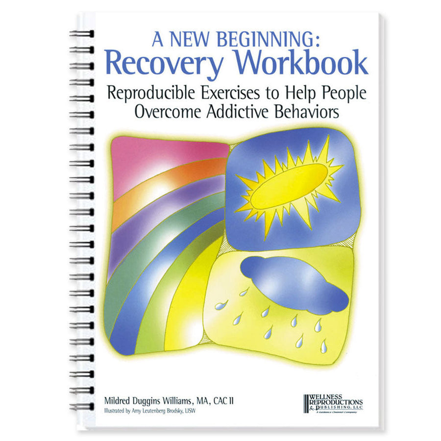 A New Beginning: Recovery Workbook with CD