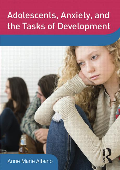 Adolescents, Anxiety, and the Tasks of Development, DVD