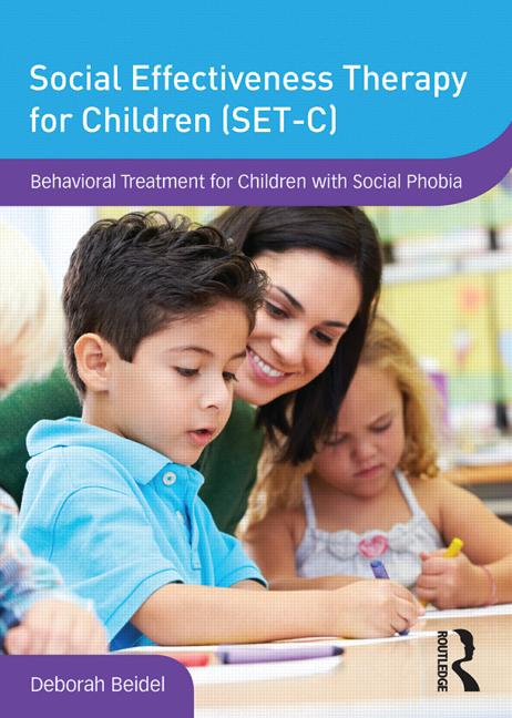 Social Effectiveness Therapy for Children (SET-C): Behavioral Treatment for Children with Social Phobia, DVD