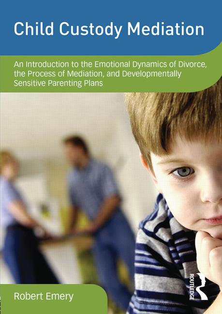 Child Custody Mediation: An Introduction to the Emotional Dynamics of Divorce, the Process of Mediation, and Developmentally Sensitive Parenting Plans, DVD