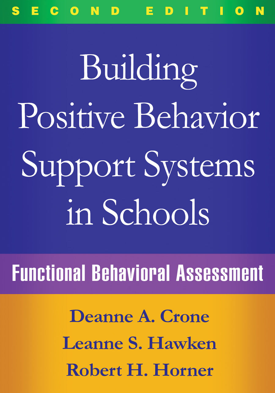 Building Positive Behavior Support Systems in Schools, Second Edition, Functional Behavioral Assessment, Book