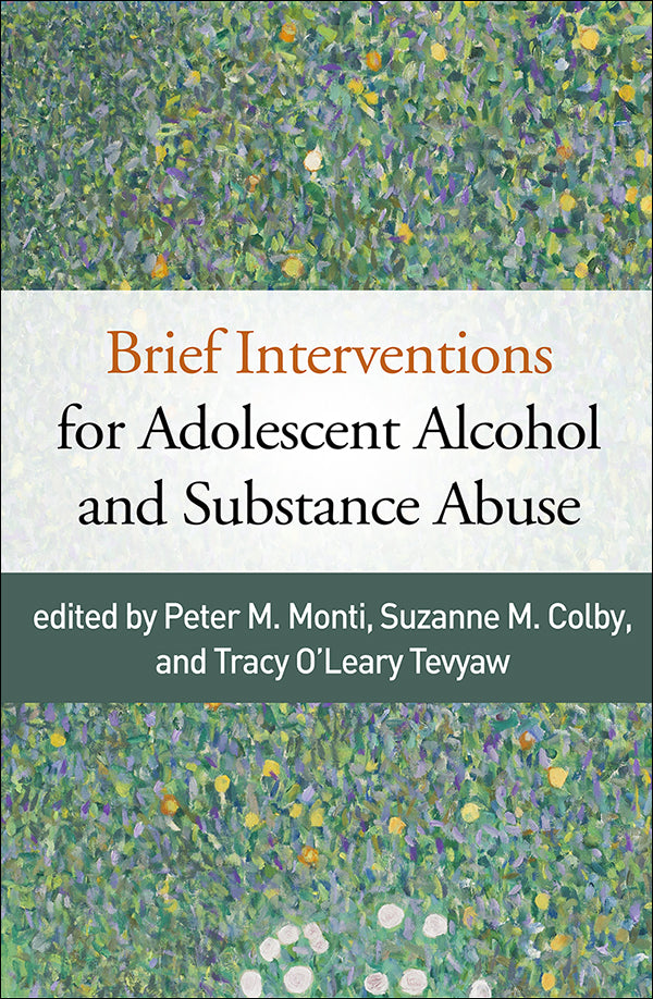 Brief Interventions for Adolescent Alcohol and Substance Abuse, Book