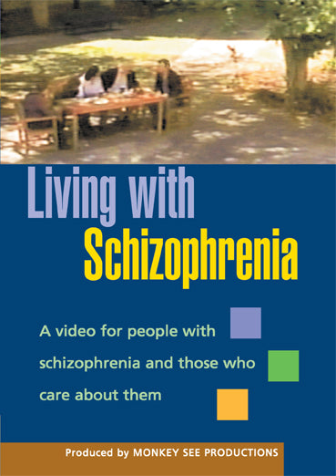 Living with Schizophrenia, DVD – SR Publications