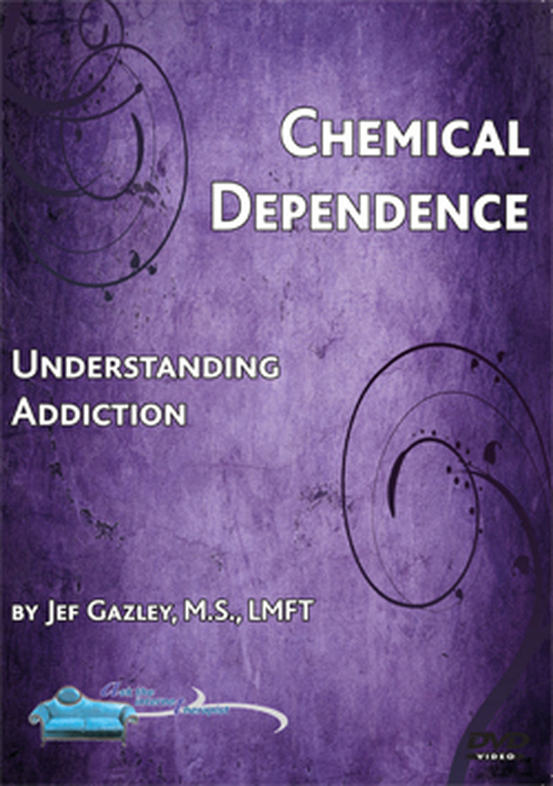 Chemical Dependence DVD