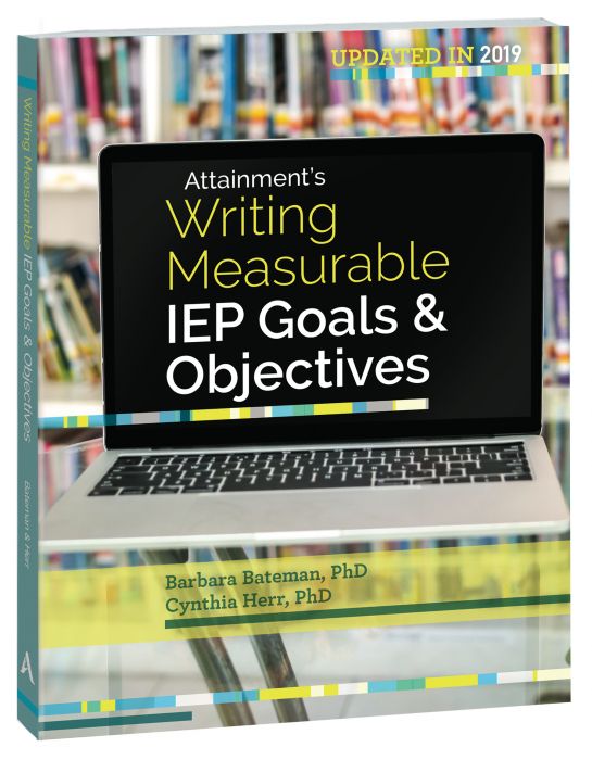 Writing Measurable IEP Goals and Objectives