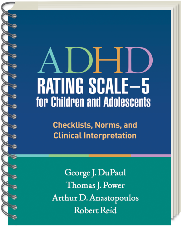 ADHD Rating Scale—5 for Children and Adolescents: Checklists, Norms, and Clinical Interpretation