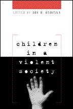 Children in a Violent Society, Book