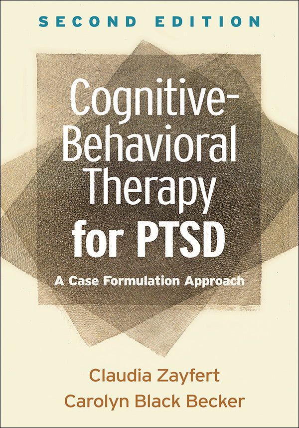 Cognitive-Behavioral Therapy for PTSD Second Edition