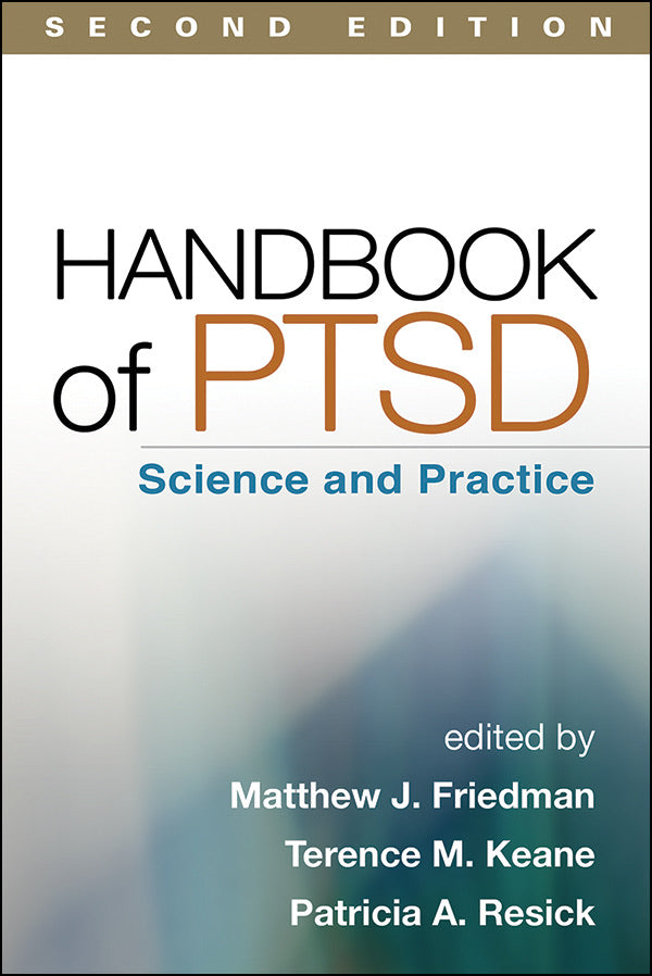 Handbook of PTSD Second Edition Science and Practice